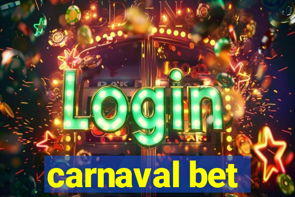 carnaval bet